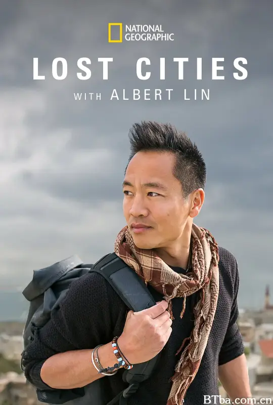 失落的古城/Lost Cities with Albert Lin