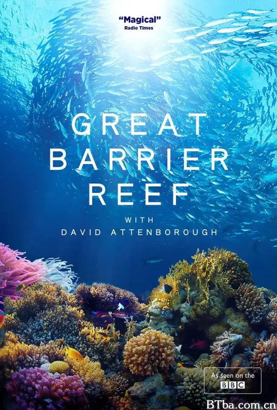 老爵爷的大堡礁之旅/Great Barrier Reef with David Attenborough