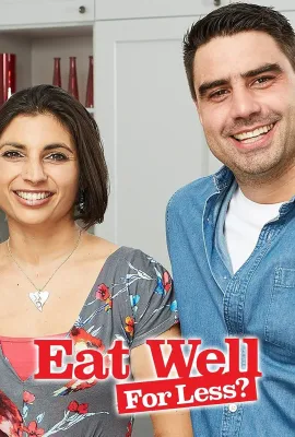 省钱健康吃 第四季/Eat Well for Less? Season 4 Season 4