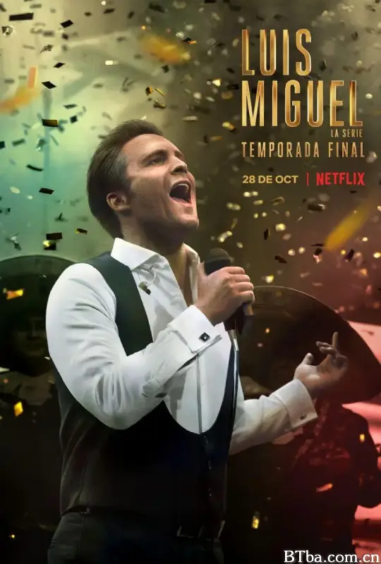 路易斯·米格尔 第三季/Luis Miguel La Serie Season 3