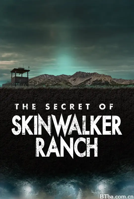 “皮行者牧场”的秘密 第二季/The Secret of Skinwalker Ranch Season 2