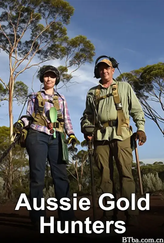荒野猎金客 第一季/Aussie Gold Hunters Season 1