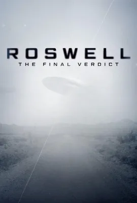 罗斯威尔：最终结论 第一季/Roswell：The Final Verdict Season 1