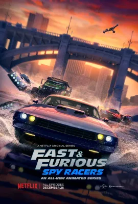 速度与激情：特工飞车手 第一季/Fast & Furious: Spy Racers Season 1