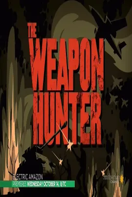 武器猎人 第一季/The Weapon Hunter Season 1