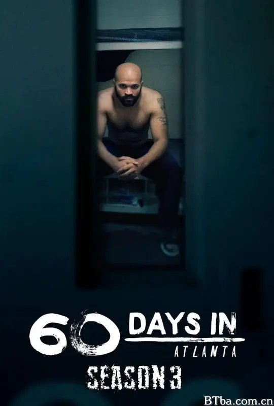 入狱60天 第三季/60 Days In Season 3