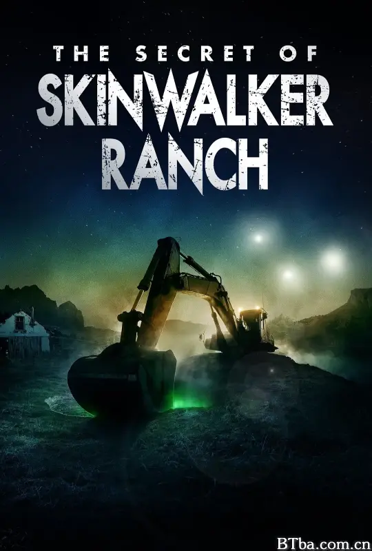 “皮行者牧场”的秘密 第三季/The Secret of Skinwalker Ranch Season 3