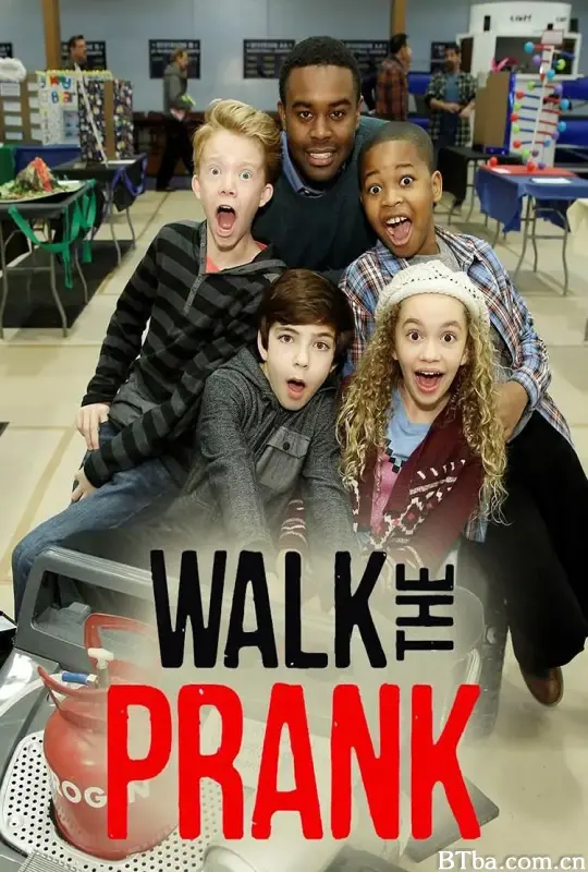 恶作剧 第一季/Walk the Prank Season 1