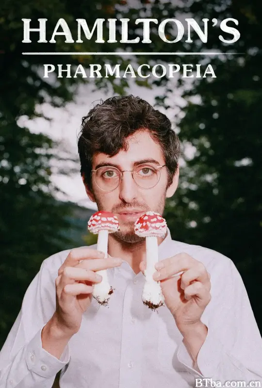 汉密尔顿药典 第一季/Hamiltons Pharmacopeia Season 1