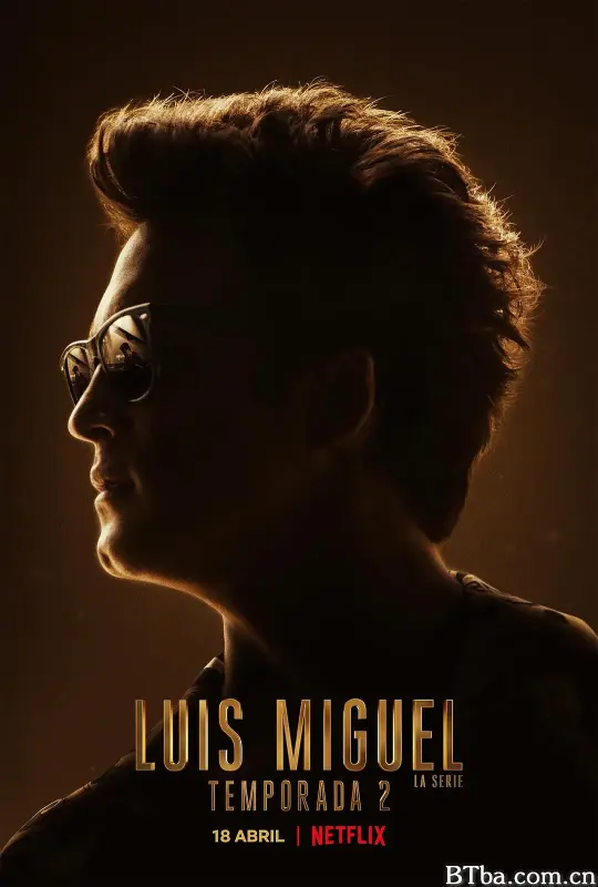 路易斯·米格尔 第二季/Luis Miguel La Serie Season 2