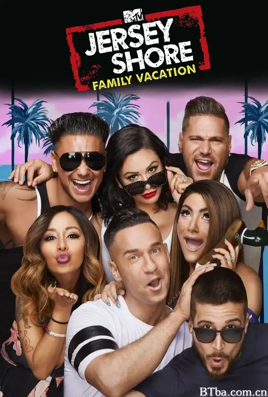 泽西海岸：家庭度假 第一季/Jersey Shore Family Vacation Season 1