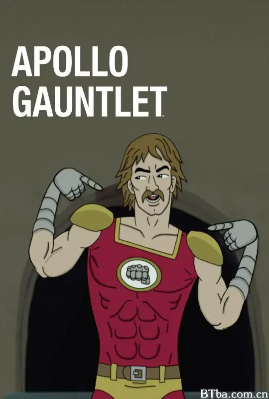 贫嘴金刚阿波罗 第一季/Apollo Gauntlet Season 1