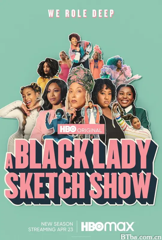 黑人小姐速写喜剧 第二季/A Black Lady Sketch Show Season 2