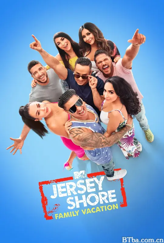 泽西海岸：家庭度假 第五季/Jersey Shore Family Vacation Season 5