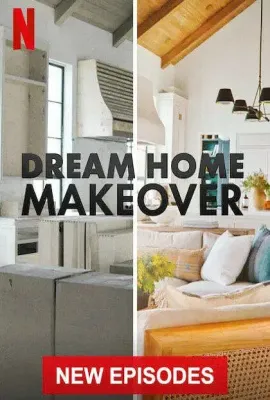 梦想之家大改造 第三季/Dream Home Makeover Season 3