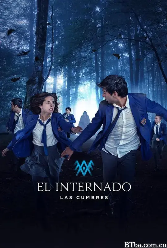 寄宿学校疑云2021 第一季/El Internado: Las Cumbres Season 1