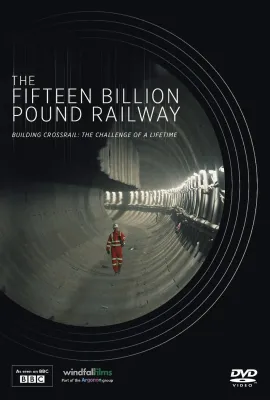 The Fifteen Billion Pound Railway