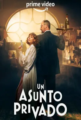 私事 第一季/Un Asunto Privado Season 1