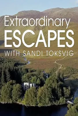 非凡旅行：英国避世景点 第一季/Extraordinary Escapes Season 1