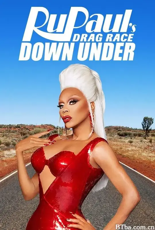 鲁保罗变装皇后秀 澳洲&新西兰版 第一季/RuPaul's Drag Race Down Under Season 1