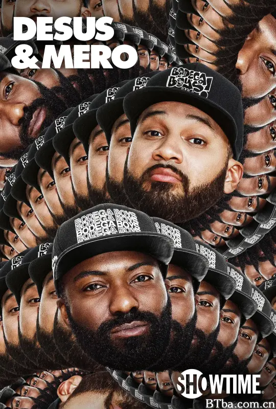 德萨斯和梅罗 第三季/Desus & Mero Season 3
