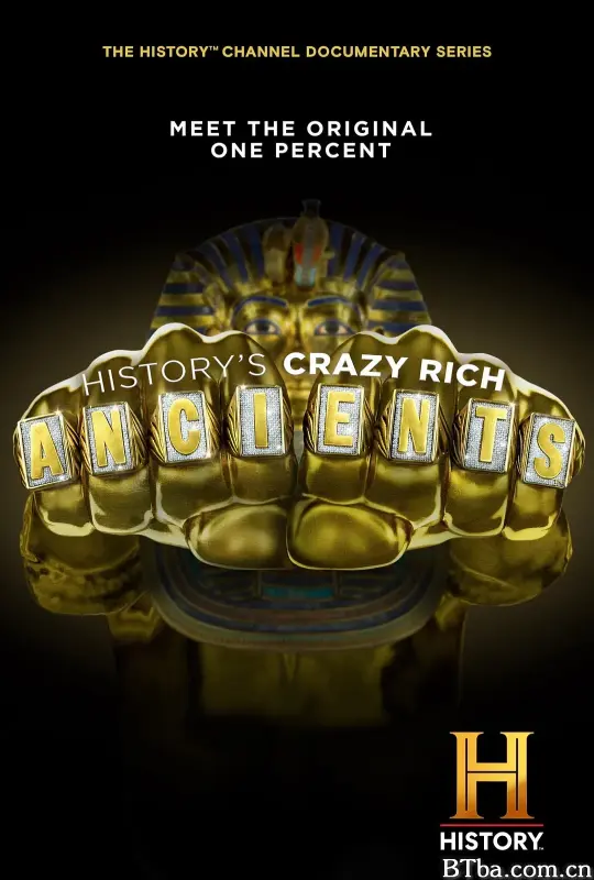 古代疯狂富豪 第一季/History's Crazy Rich Ancients Season 1