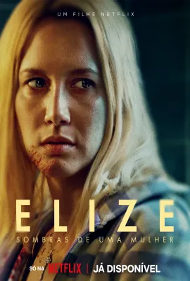 暗影伊莉丝/Elize: Sombras de uma Mulher