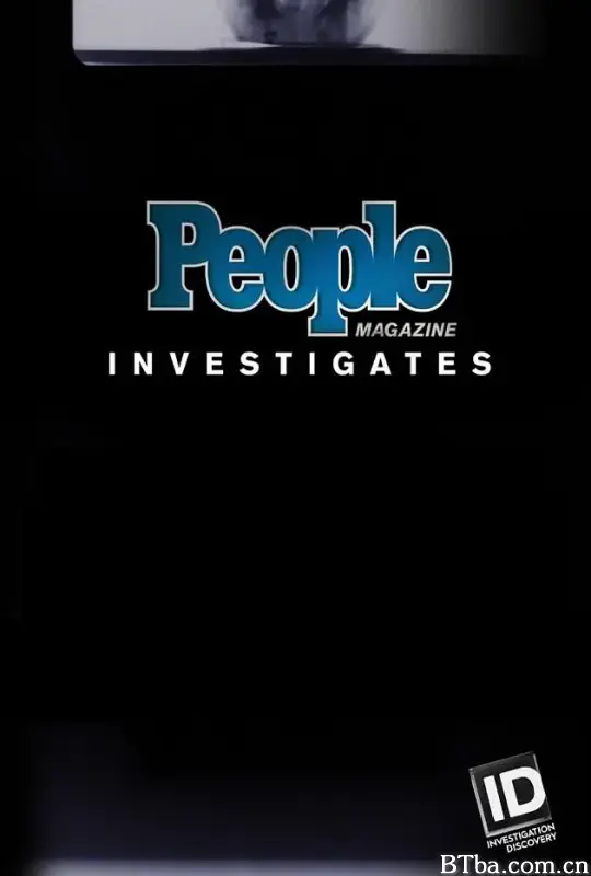 人物杂志犯罪调查 第二季/People Magazine Investigates Season 2