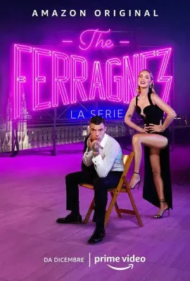 费拉尼夫妇 第一季/The Ferragnez Season 1