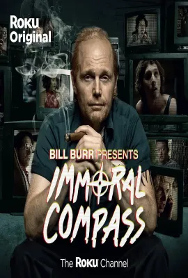 坏指南 第一季/Immoral Compass Season 1