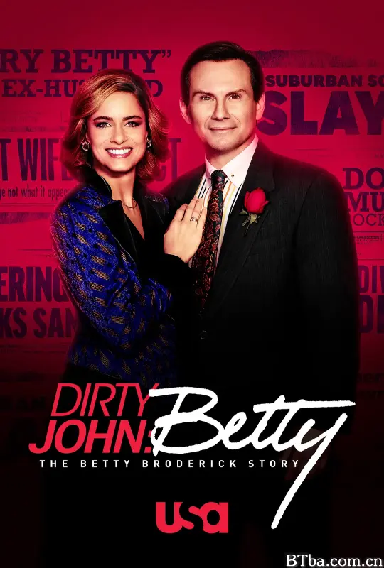 肮脏的约翰：贝蒂·布罗德里克故事 第二季/Dirty John: The Betty Broderick Story Season 2