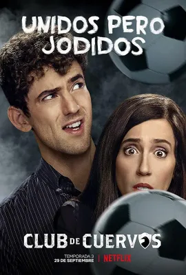 乌鸦俱乐部 第三季/Club de Cuervos Temporada 3