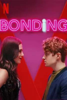 绑定 第二季/Bonding Season 2