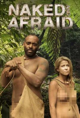 赤裸与恐惧 第九季/Naked and Afraid Season 9