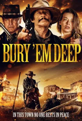 打下十八层地狱/Bury 'Em Deep