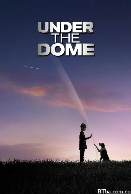 穹顶之下 第一季/Under the Dome Season 1