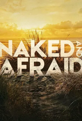 赤裸与恐惧 第十二季/Naked and Afraid Season 12