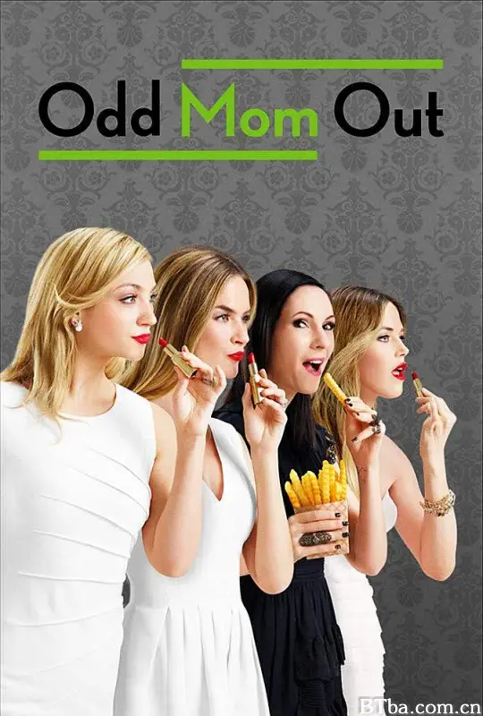 怪妈闯荡记 第三季/Odd Mom Out Season 3