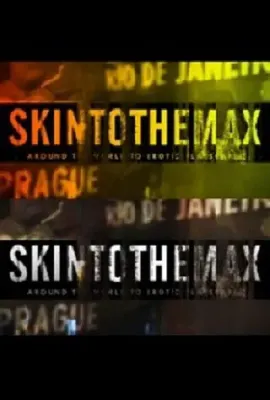肌肤之亲 第二季/Skin To The Max Season 2