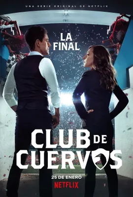乌鸦俱乐部 第四季/Club de Cuervos Season 4