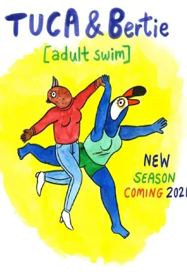 鸟姐妹的反差生活 第二季/Tuca & Bertie Season 2