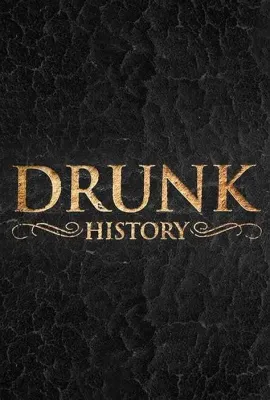 醉酒史 第五季/Drunk History Season 5