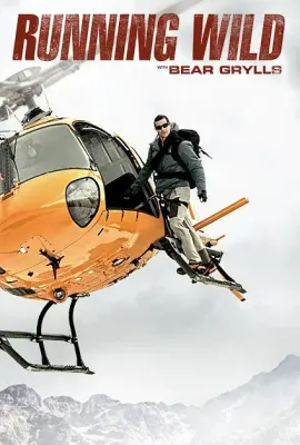 名人荒野求生 第四季/Running Wild with Bear Grylls Season 4