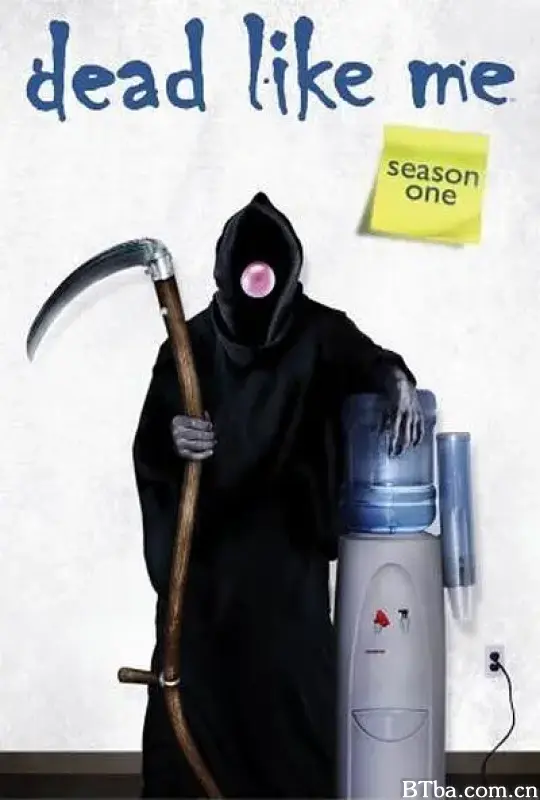 死神有约 第一季/Dead Like Me Season 1