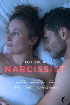 爱上自恋者/To Love a Narcissist