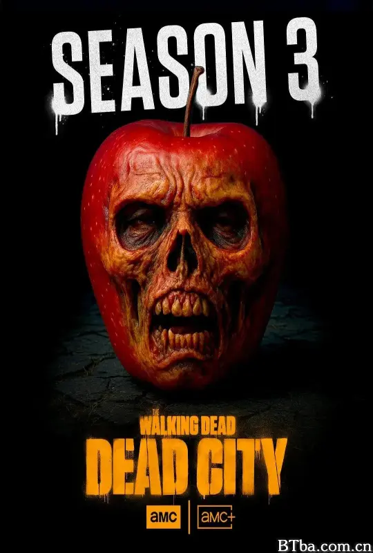 行尸走肉：死亡之城 第三季/The Walking Dead: Dead City Season 3