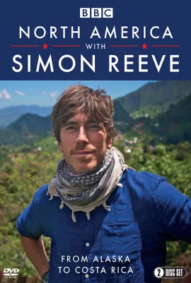 西蒙·里夫美洲之旅 第一季/The Americas with Simon Reeve Season 1