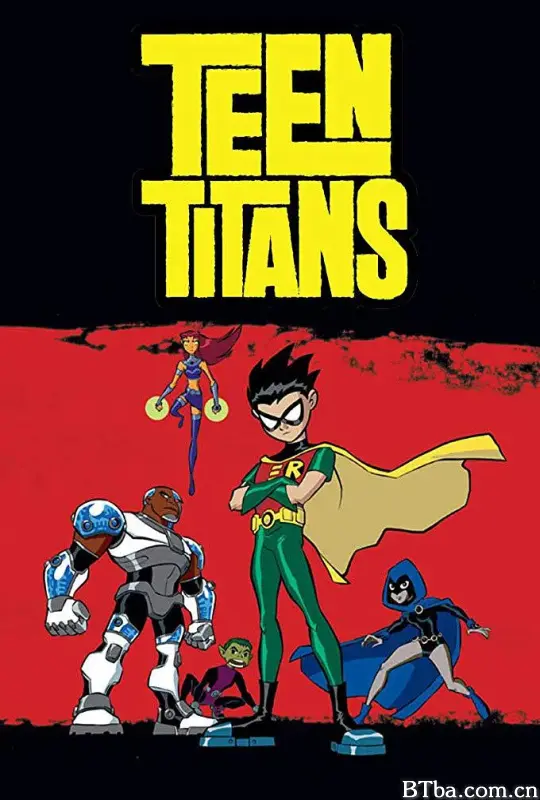 少年泰坦 第一季/Teen Titans Season 1