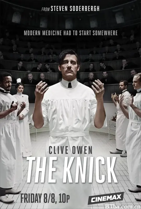 尼克病院 第一季/The Knick Season 1