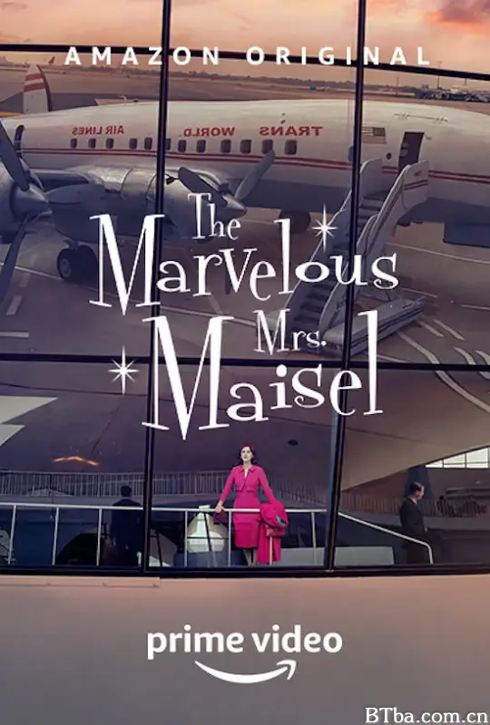 了不起的麦瑟尔夫人 第三季/The Marvelous Mrs. Maisel Season 3